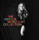 Cover The Natalie Merchant Collection 2017 Cover The Natalie Merchant Collection 2017