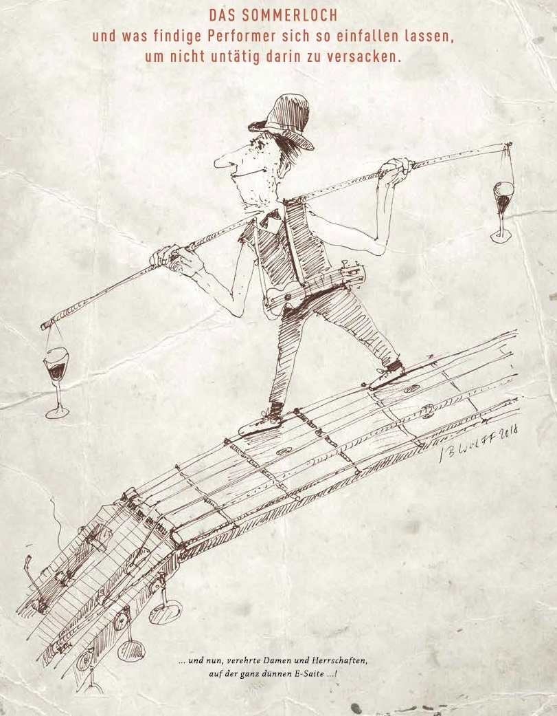 Die ganzseitige Federzeichnung zeigt einen grinsenden Mann mit einer langen Balancierstange, an deren Enden jeweils ein gefülltes Weinglas hängt. Der Mann balanciert auf dem Griffbrett einer riesigen Gitarre.
