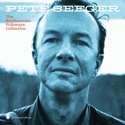 Cover Pete Seeger – The Smithsonian Folkways Collection