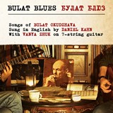 Cover Bulat Blues – Songs of Bulat Okudzhava Cover Bulat Blues – Songs of Bulat Okudzhava