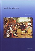  ROSEMARIE TÜPKER: Musik im Märchen.  