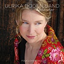  ULRIKA BODÉN BAND: Kärlekssånger – Folk Love Songs 