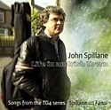  JOHN SPILLANE: Life In An Irish Town 