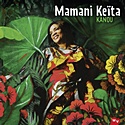  MAMANI KEÏTA: Kanou 