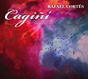  RAFAEL CORTÉS: Cagiñí 