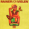  RAINER VON VIELEN: Erden 