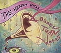  THE HENRY GIRLS: Louder Than Words 