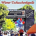  WIENER TSCHUSCHENKAPELLE: Donauinselfest 2013 Live 