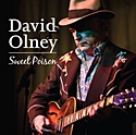  DAVID OLNEY: Sweet Poison 