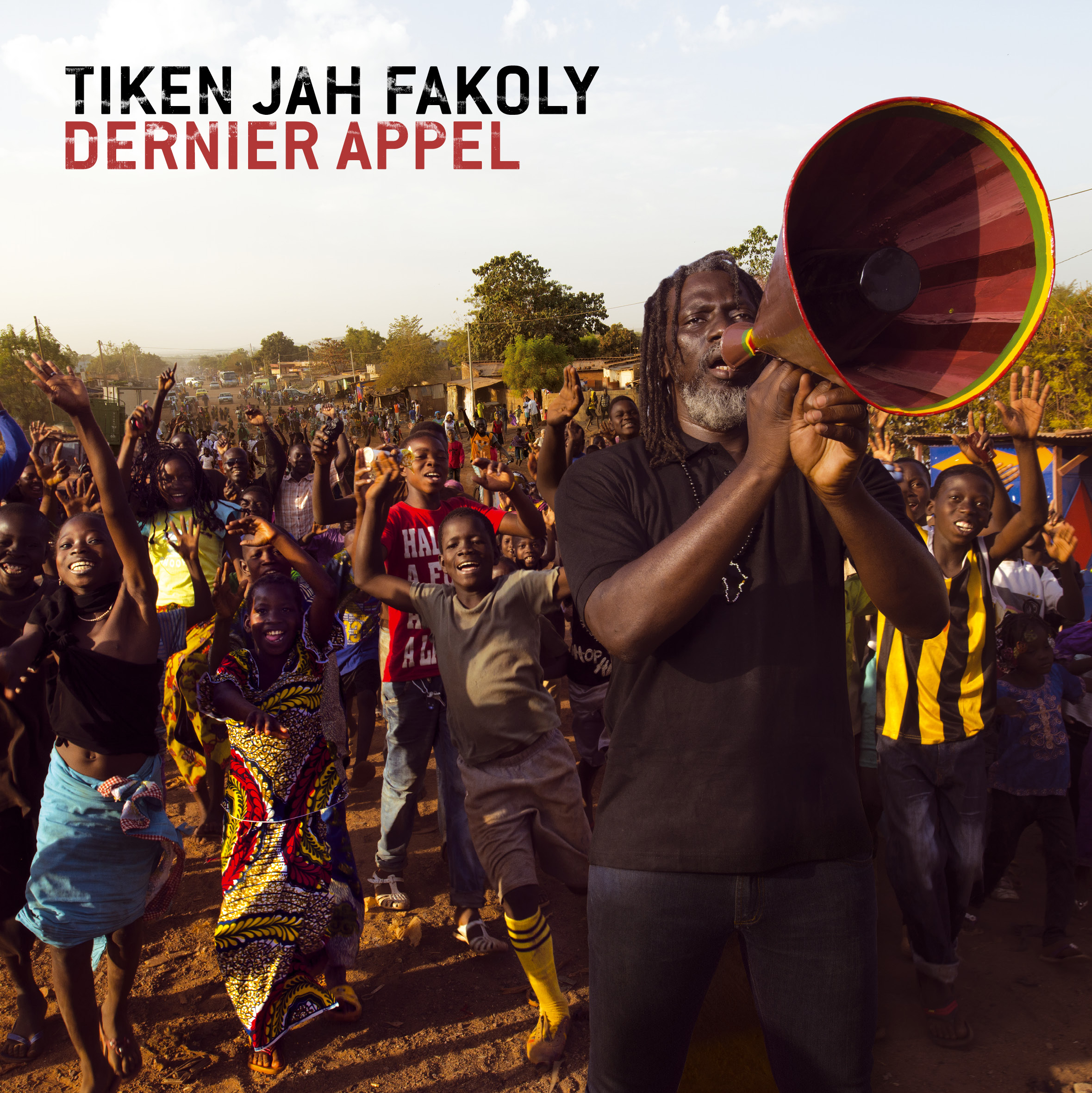  TIKEN JAH FAKOLY: Dernier Appel 