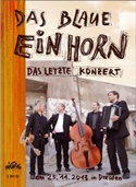  DAS BLAUE EINHORN: Das letzte Konzert 