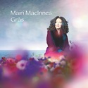  MAIRI MacINNES: Gràs 