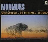  SIMPSON CUTTING KERR: Murmurs 