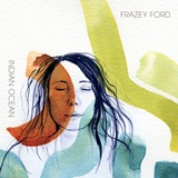  FRAZEY FORD: Indian Ocean 