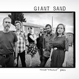  GIANT SAND: Heartbreak Pass 