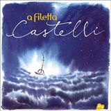  A FILETTA: Castelli 