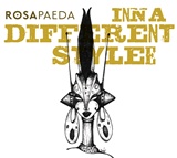  ROSAPAEDA: Inna Different Stylee 