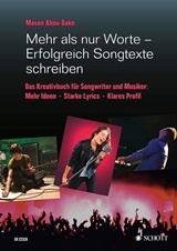  MASEN ABOU-DAKN: Mehr als nur Worte – Erfolgreich Songtexte schreiben : d. Kreativbuch f. Songwriter u. Musiker: mehr Ideen, starke Lyrics, klares Profil. 