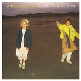  AOIFE O’DONOVAN: In The Magic Hour 