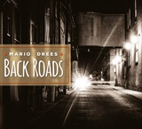  MARIO DREES: Back roads 