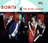  BONITA & THE BLUES SHACKS: Bonita & The Blues Shacks 