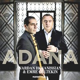  VARDAN HOVANISSIAN & EMRE GÜLTEKIN: Adana 