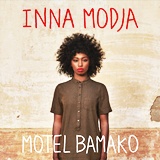  INNA MODJA: Motel Bamako 