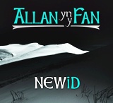  ALLAN YN Y FAN: NEWID 