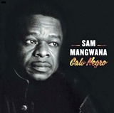  SAM MANGWANA: Galo Negro 