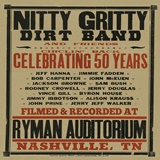  THE NITTY GRITTY DIRT BAND And Friends: Circlin’ Back – Celebrating 50 Years 
