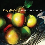  KATY MOFFATT: Where The Heart Is 