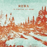  RURA: In Praise Of Home 