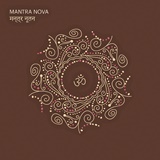  MANTRA NOVA: Mantra Nova 