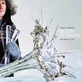  TERJE ISUNGSET: Beauty Of Winter – Ice Music Live 