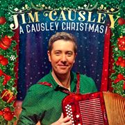  JIM CAUSLEY: A Causley Christmas 