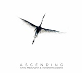  AMIRA MEDUNJANIN & TRONDHEIMSOLISTENE: Ascending 