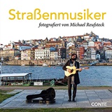  MICHAEL REUFSTECK: Straßenmusiker / fotogr. v. Michael Reufsteck. 