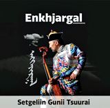  ENKHJARGAL DANDARVAANCHIG: Setgeliin Gunii Tsuurai 