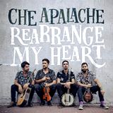  CHE APALACHE : Rearrange My Heart 