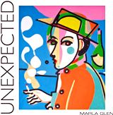  MARLA GLEN: Unexpected 