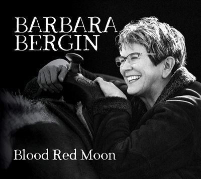  BARBARA BERGIN: Blood Red Moon 