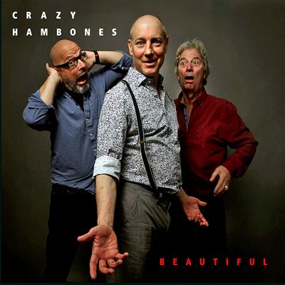  CRAZY HAMBONES: Beautiful 